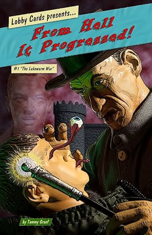 From Hell It Progressed! #1