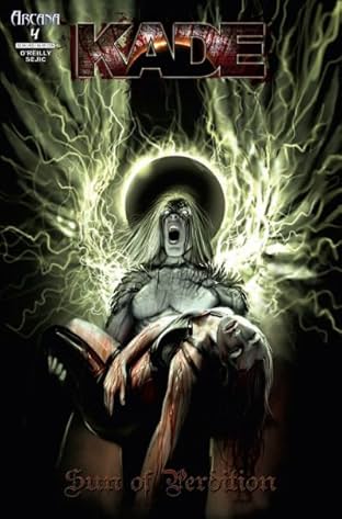 Kade: Sun of Perdition #4 (of 4)