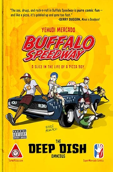 Buffalo Speedway: The Deep Dish Omnibus