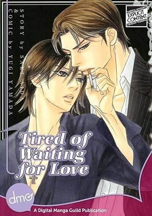 Tired Of Waiting For Love