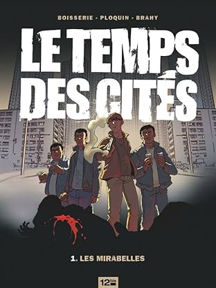 Le temps des cités Vol. 1: Les Mirabelles