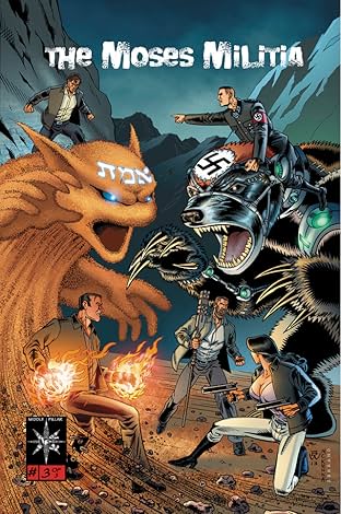 The Moses Militia #3