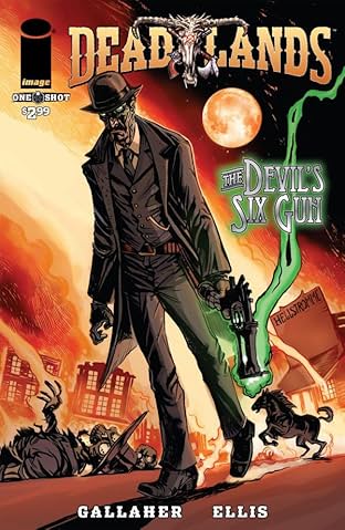 Deadlands: The Devil's Six Gun