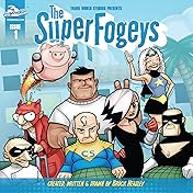 The SuperFogeys #1