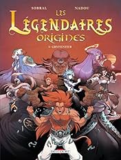 Les Légendaires - Origines Vol. 3: Gryfenfer