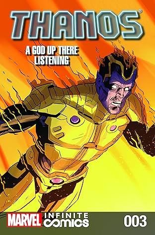 Thanos: A God Up There Listening - Infinite Comic #3