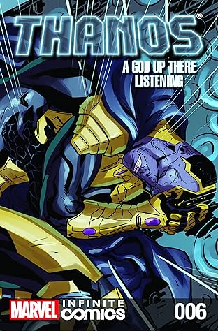Thanos: A God Up There Listening - Infinite Comic #6