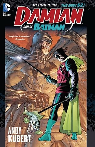 Damian: Son of Batman (2013-2014): Deluxe Edition