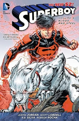 Superboy (2011-2014) Vol. 4: Blood and Steel