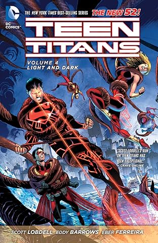 Teen Titans (2011-2014) Vol. 4: Light And Dark