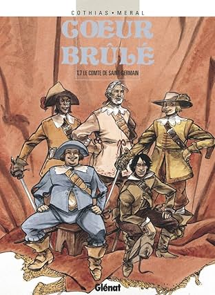 Cœur Brûlé Vol. 7: Le comte de Saint-Germain