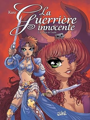 La Guerrière Innocente Vol. 2: Le Palais de l'oubli
