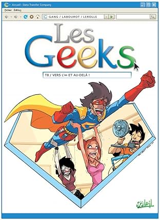 Les Geeks Vol. 8: Vers l'infini et au-delà !