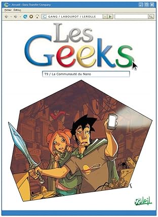 Les Geeks Vol. 9: La Communauté du Nano