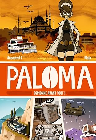 Paloma, espionne avant tout