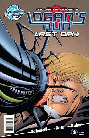 William F. Nolan's Logan's Run: Last Day #3