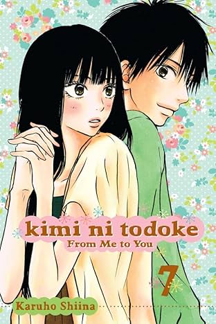 Kimi ni Todoke: From Me to You Vol. 7