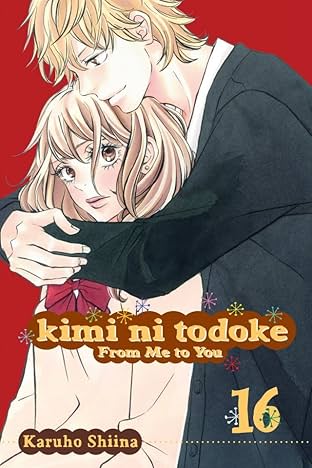 Kimi ni Todoke: From Me to You Vol. 16