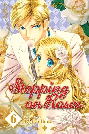 Stepping On Roses Vol. 6