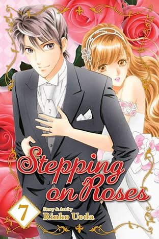 Stepping On Roses Vol. 7