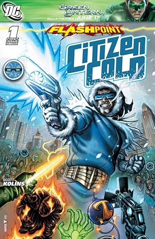 Flashpoint: Citizen Cold #1 (of 3)