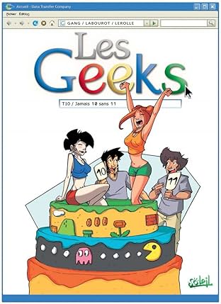 Les Geeks Vol. 10: Jamais 10 sans 11
