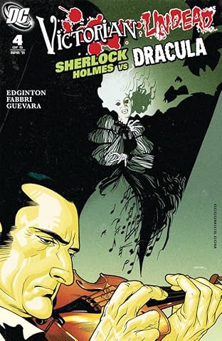 Victorian Undead II: Sherlock Holmes vs. Dracula #4 (of 5)