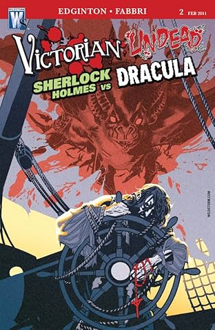 Victorian Undead II: Sherlock Holmes vs. Dracula #2 (of 5)