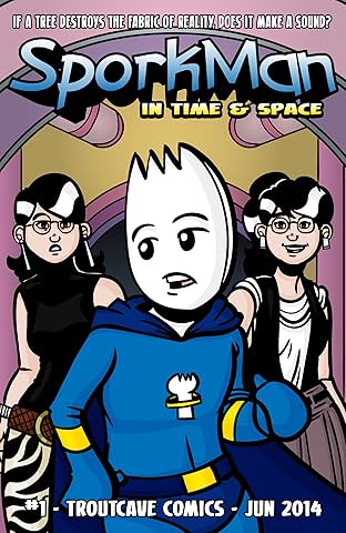 Sporkman In Time And Space #1
