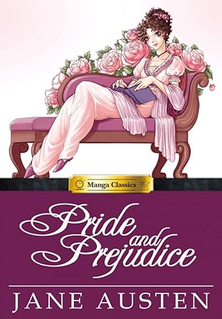 Manga Classics: Pride and Prejudice