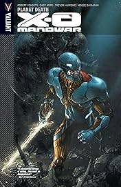 X-O Manowar Vol. 3: Planet Death