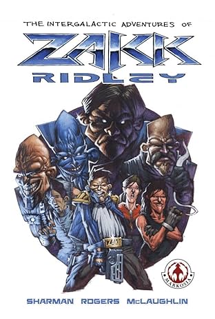 The Intergalactic Adventures of Zakk Ridley