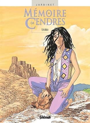 Mémoire de cendres Vol. 9: Leila