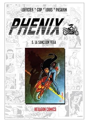 PHENIX Vol. 5: La Sanction Vega