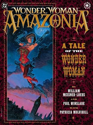 Wonder Woman: Amazonia #1
