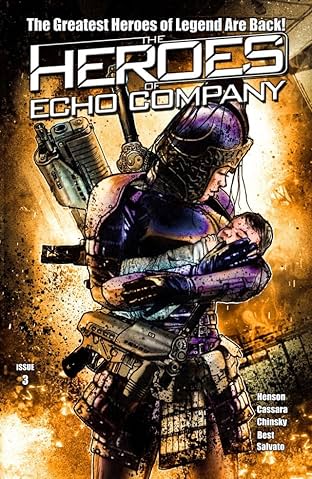 The Heroes of Echo Company #3