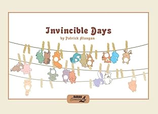 Invincible Days