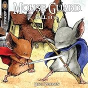 Mouse Guard: Fall 1152 #3 (of 6)