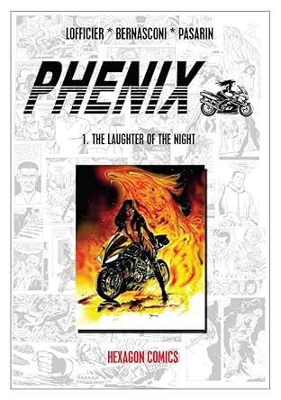 PHENIX Vol. 1: The Laughter of the Night