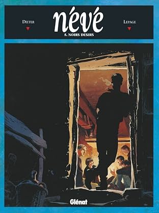 Névé Vol. 5: Noirs désirs