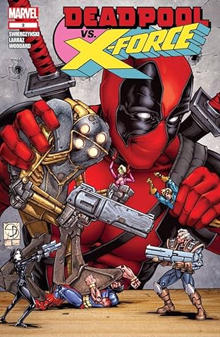 Deadpool vs. X-Force #2 (of 4)