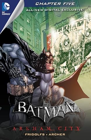 Batman: Arkham City Exclusive Digital Chapter #5