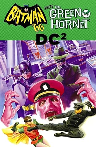 Batman '66 Meets The Green Hornet #6