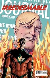 Irredeemable #6