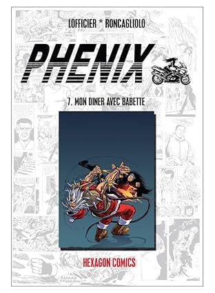 PHENIX Vol. 7: Mon Diner avec Babette