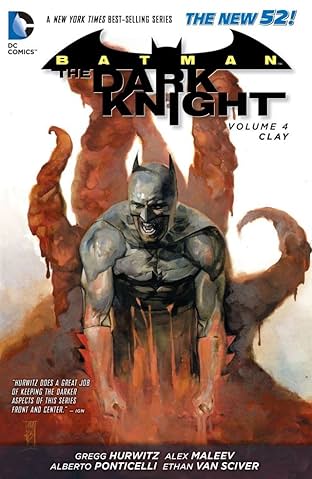 Batman: The Dark Knight (2011-2014) Vol. 4: Clay
