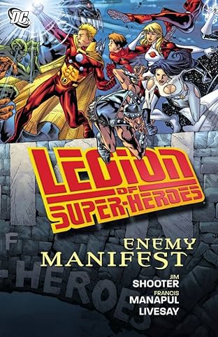 Legion of Super-Heroes (2005-2009): Enemy Manifest