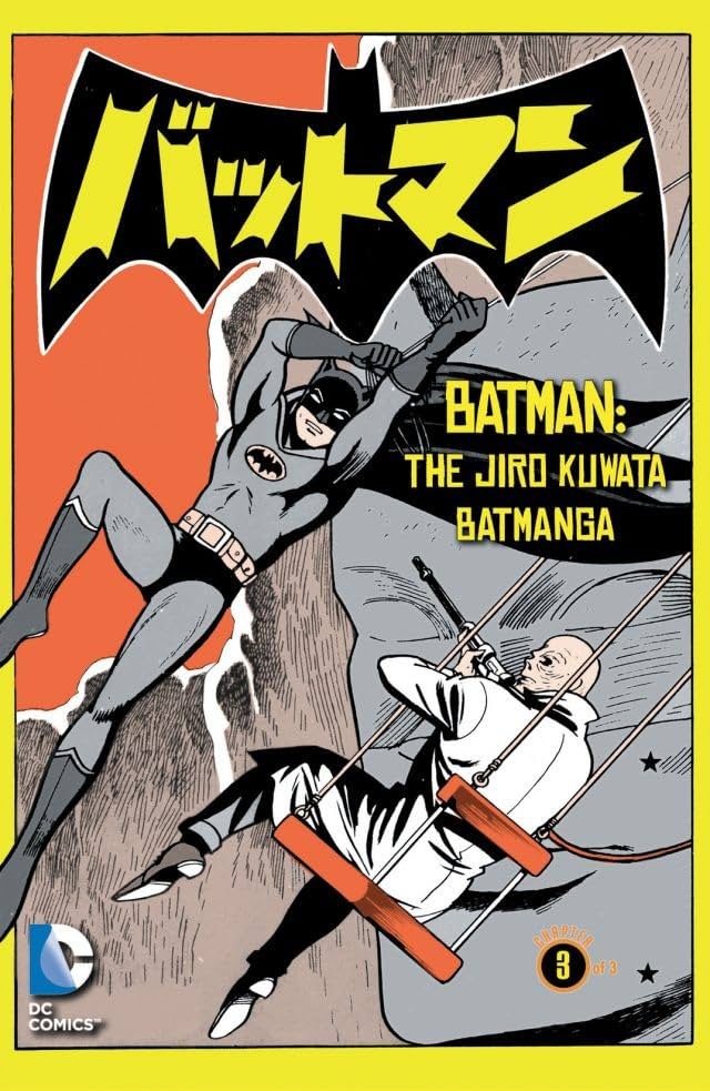 Batman: The Jiro Kuwata Batmanga #6