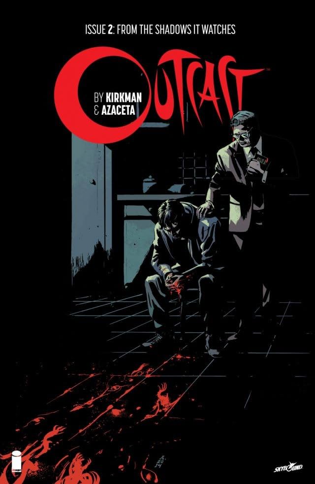 Outcast by Kirkman & Azaceta #2