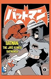 Batman: The Jiro Kuwata Batmanga #7